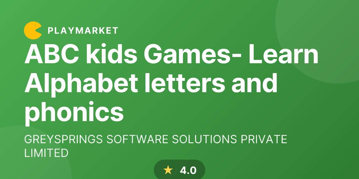 ABC kids Games- Learn Alphabet letters and phonics - GREYSPRINGS